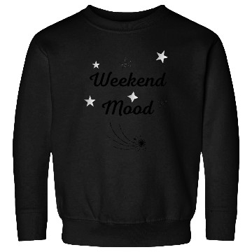 Discover Weekend Mood Minimalist Typography Design Sweatshirts