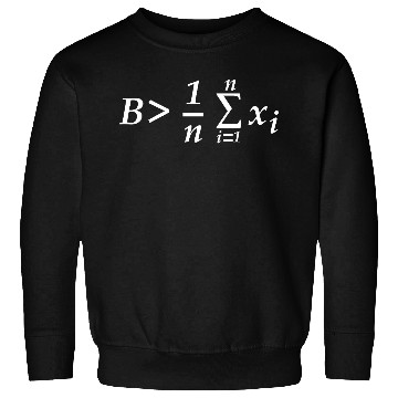 Discover Be greater than average math teacher geek Sweatshirts
