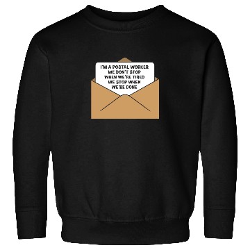 Discover Postal Worker Postman Mail Carrier Sweatshirts