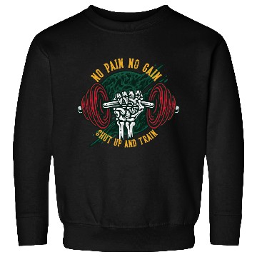 Discover 1RSN - No pain no gain Sweatshirts