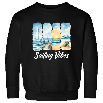 Discover Sailing Vibes - Feel the Ocean Sweatshirts