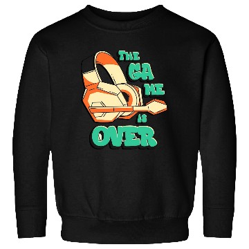Discover The Game Is Over Gamer Sweatshirts – Funny Rage Quit
