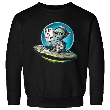 Discover UFO Mars beam me up Allien Sweatshirts