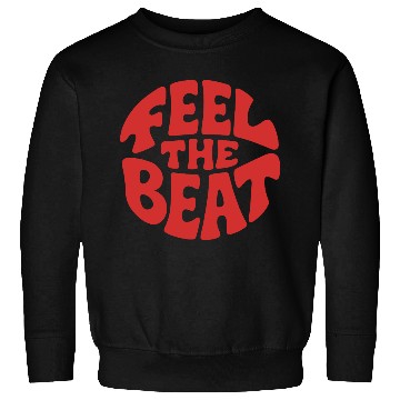 Discover Feel the beat circle Sweatshirts