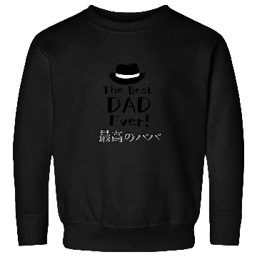 Discover Best Dad Ever Hat Sweatshirts