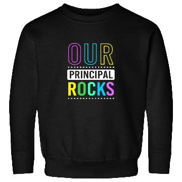 Discover School Principal Bak To School Sweatshirts