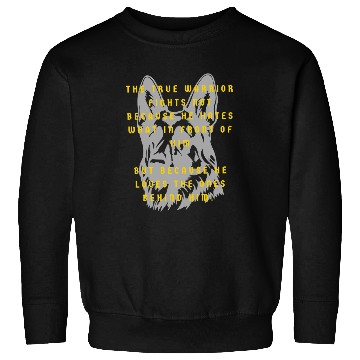 Discover True Warrior German Shepherd , Loyal Defender Sweatshirts