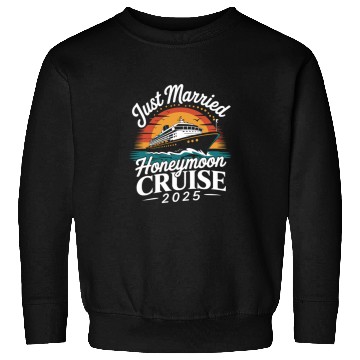 Discover Just Married Honeymoon Cruise 2025 Adventure Sweatshirts