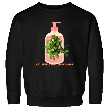 Discover PSD: People Smelling Dish Soap Sweatshirts