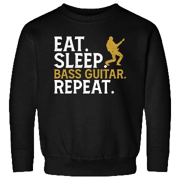 Discover Eat Sleep Bass Guitar Repeat Sweatshirts