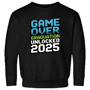 Discover Game Over – Graduation Unlocked 2025 Sweatshirts Gift