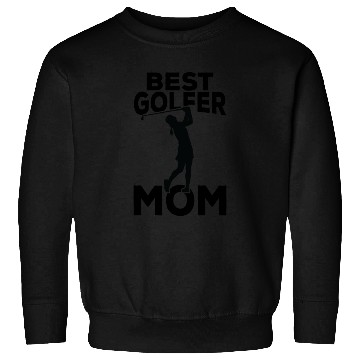 Discover Best Golfer Mom Sweatshirts