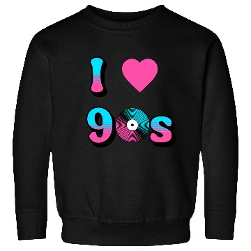 Discover I Love The 90s Retro Nostalgia Sweatshirts