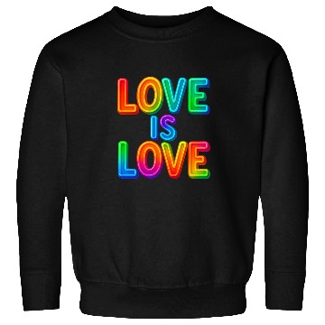 Discover Love Is Love – Neon Rainbow Pride Statement Sweatshirts