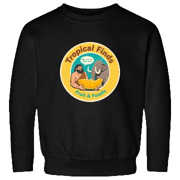 Discover Caveman Mammoth Retro Ancient Fruit Discovery Sweatshirts