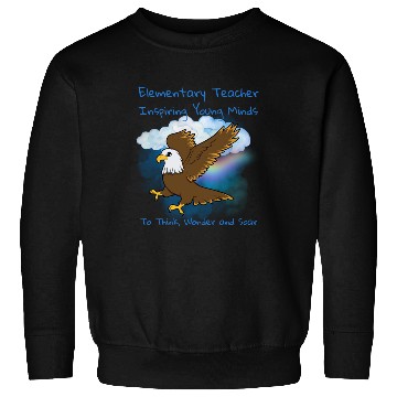 Discover Elementary Teacher Inspiring Young Minds Sweatshirts