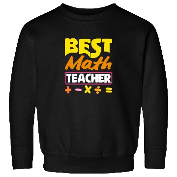 Discover Math Teacher Best Math Educator Design Sweatshirts