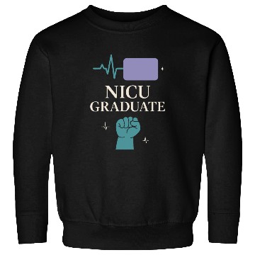 Discover NICU Parent Pride Preemie Warrior Neonatal Sweatshirts