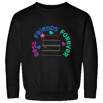 Discover Best Friends Forever Sweatshirts