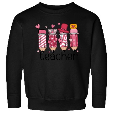 Discover Teacher Valentine Sweatshirts