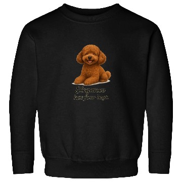 Discover Toy Poodle – Elegance Has Four Legs Sweatshirts