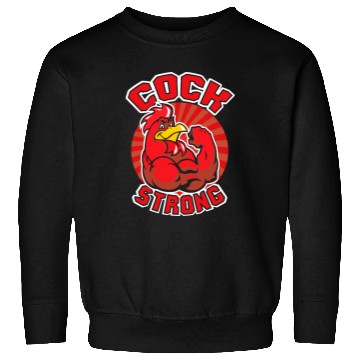Discover Cock Strong Sweatshirts