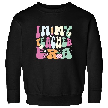 Discover In My Teacher Era, Teacher Appreciation Gift Sweatshirts