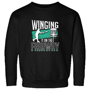 Discover Disc Golf Winging It On the Fairway Sweatshirts