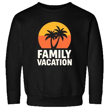 Discover Family Vacation Palm Trees Sunset Beach Sweatshirts