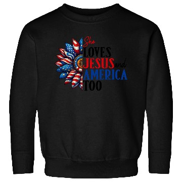 Discover She Loves Jesus and America Too 4th of July Sweatshirts