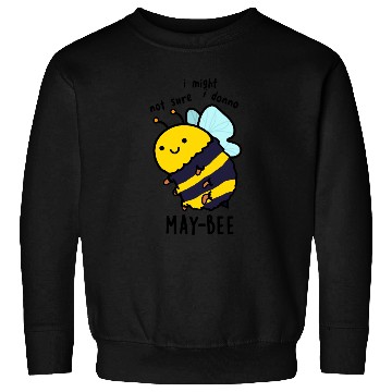Discover May-bee Funny Insect Bee Pun Sweatshirts