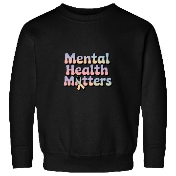 Discover Mental Health Matters – Awareness & Support Sweatshirts