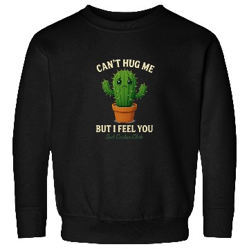 Discover Sad Cactus Club Sweatshirts