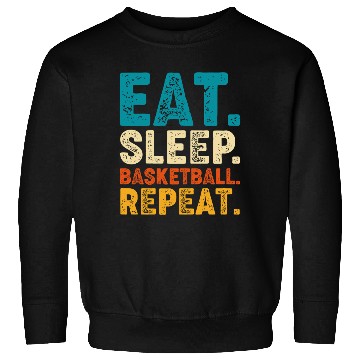 Discover Eat Sleep Basketball Repeat Retro Vintage Sweatshirts