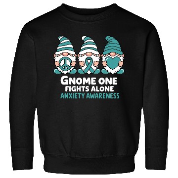 Discover Anxiety Awareness Gnome One Fights Alone Wear Sweatshirts
