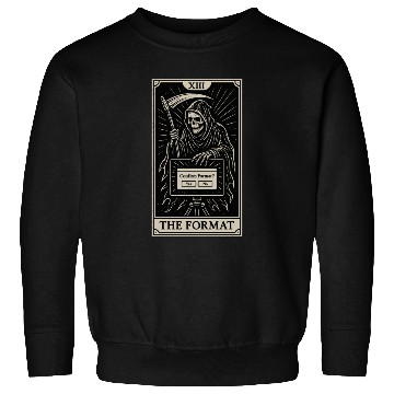 Discover Tarot Datahoarding: Format Death Sweatshirts