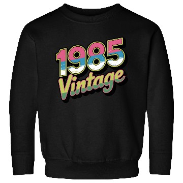 Discover 1985 Vintage Birthday Retro 80s Gift Idea Sweatshirts