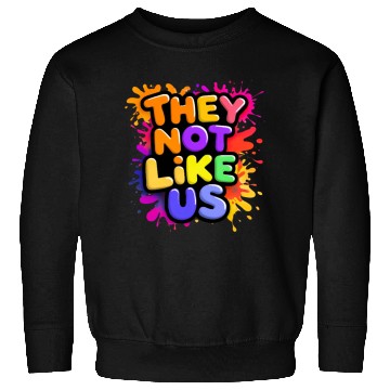 Discover They Not Like Us Sweatshirts