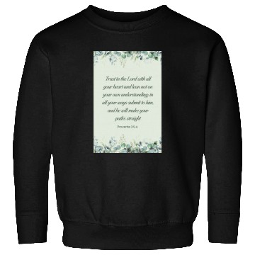 Discover Proverbs 35-6 Bible Verse Christian Wall Art Sweatshirts