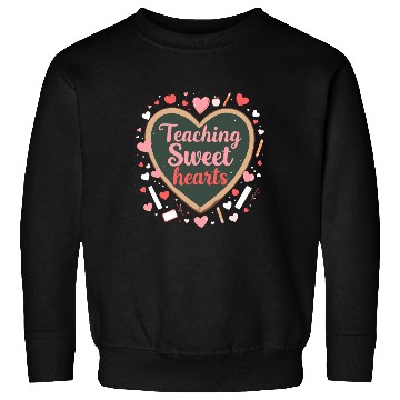 Discover Teaching Sweet Hearts Cookie Design Sweatshirts