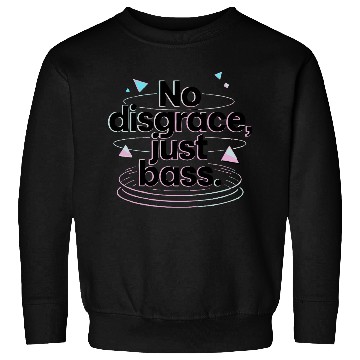 Discover No Disgrace Just Bass Retro Sweatshirts