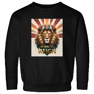 Discover Born to Reign Lion Sweatshirts Bold Royal Jungle King