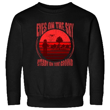 Discover EYES ON THE SKY, MAP DRONE Sweatshirts