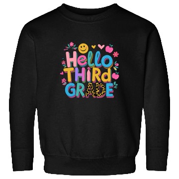 Discover back-to-school-Colorful Hello Third Grade Design Sweatshirts