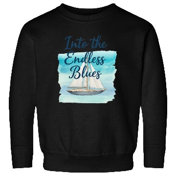 Discover Into the Endless Blue Sailing Design Sweatshirts