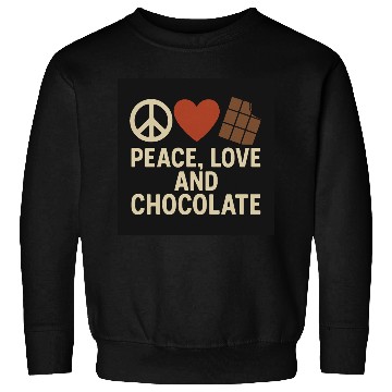 Discover Peace Love and Chocolate Quote Design Sweatshirts