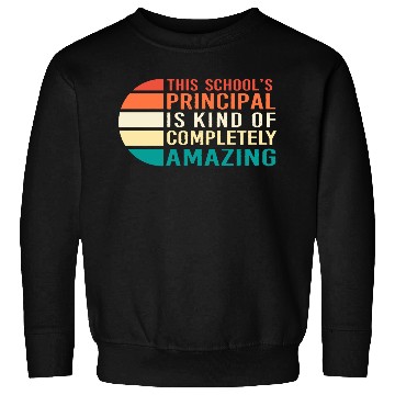 Discover School Principal Teacher Appreciation Sweatshirts