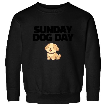 Discover Sunday Dog Day – Chill Vibes Only Sweatshirts