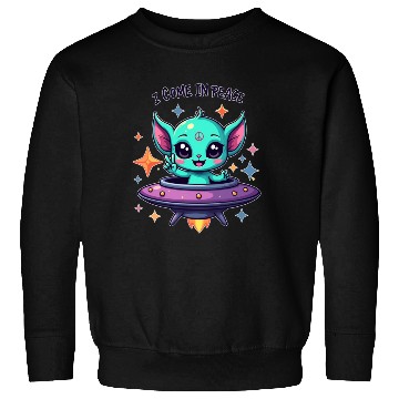 Discover Peaceful  cute Alien- i come in peace Sweatshirts