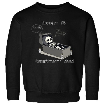 Discover Sleepy Energy 0% – Funny Skeleton Coffin Meme Sweatshirts